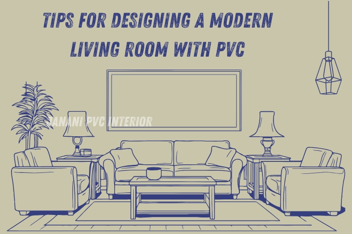 Illustrative guide by Maran PVCInterior in Bengaluru showcasing modern living room design tips with PVC interiors.Ideal for homeowners looking for practical and aesthetic solutions to upgrade their living rooms with PVC designs